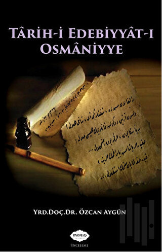 Tarih-i Edebiyyat-ı Osmaniyye | Kitap Ambarı