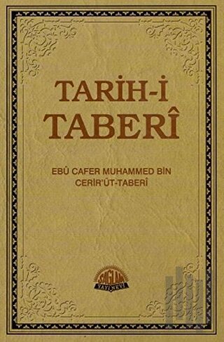 Tarih-i Taberi Cilt: 3 (Ciltli)