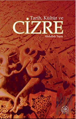 Tarih, Kültür ve Cizre