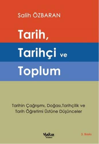 Tarih Tarihçi ve Toplum | Kitap Ambarı