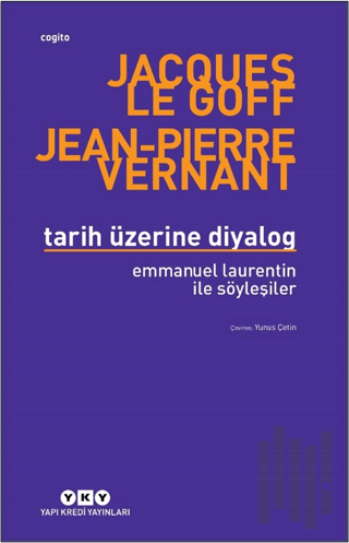Tarih Üzerine Diyalog - Emmanuel Laurentin ile Söyleşiler | Kitap Amba