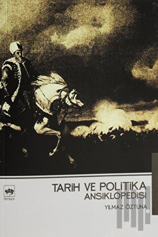 Tarih ve Politika Ansiklopedisi | Kitap Ambarı