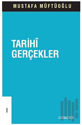Tarihi Gerçekler