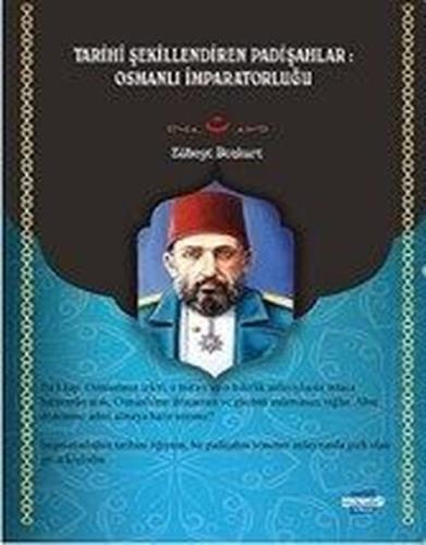 Tarihi Şekillendiren Padişahlar: Osmanlı İmparatorluğu - Türkçe - Kürt