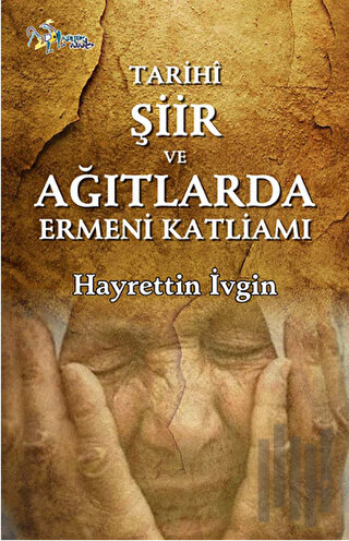Tarihi Şiir ve Ağıtlarda Ermeni Katliamı | Kitap Ambarı