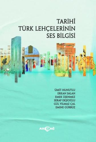 Tarihi Türk Lehçelerinin Ses Bilgisi | Kitap Ambarı