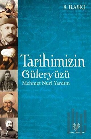 Tarihimizin Güleryüzü