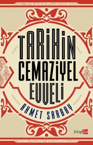 Tarihin Cemaziyel Evveli | Kitap Ambarı