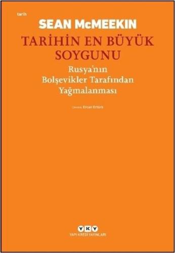 Tarihin En Büyük Soygunu: Rusya'nın Bolşevikler Tarafından Yağmalanmas