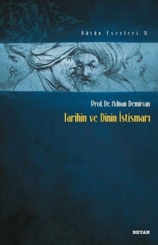 Tarihin ve Dinin İstismarı | Kitap Ambarı