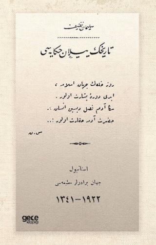 Tarihin Yılan Hikâyesi (Osmanlıca) | Kitap Ambarı