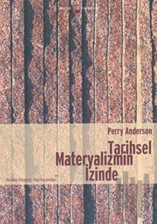 Tarihsel Materyalizmin İzinde