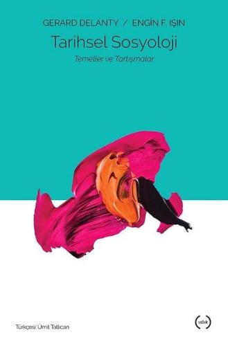 Tarihsel Sosyoloji | Kitap Ambarı