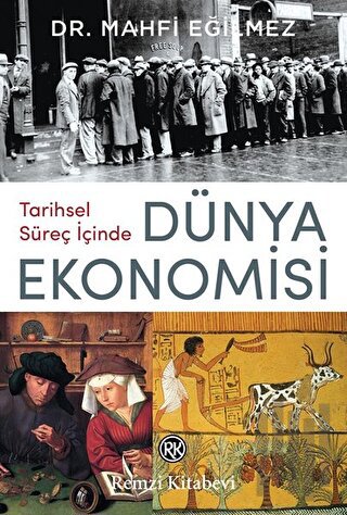 Tarihsel Süreç İçinde Dünya Ekonomisi | Kitap Ambarı