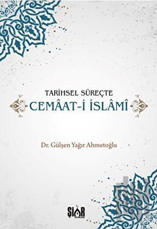 Tarihsel Süreçte Cemaat-i İslami | Kitap Ambarı