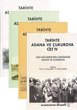 Tarihte Adana ve Çukurova (4 Cilt Takım) (Ciltli) | Kitap Ambarı