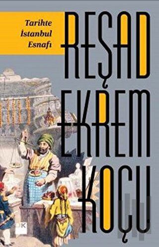 Tarihte İstanbul Esnafı | Kitap Ambarı