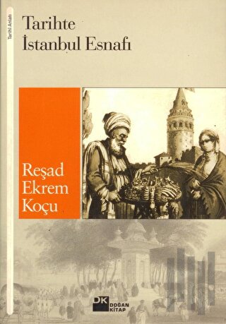 Tarihte İstanbul Esnafı | Kitap Ambarı