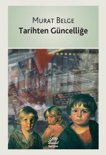 Tarihten Güncelliğe | Kitap Ambarı