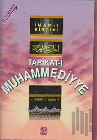 Tarikat-i Muhammediyye (2. Hamur) (Ciltli) | Kitap Ambarı