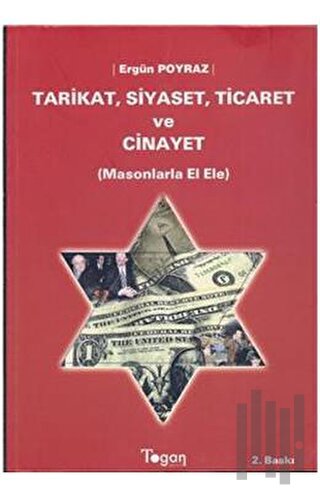 Tarikat, Siyaset, Ticaret ve Cinayet