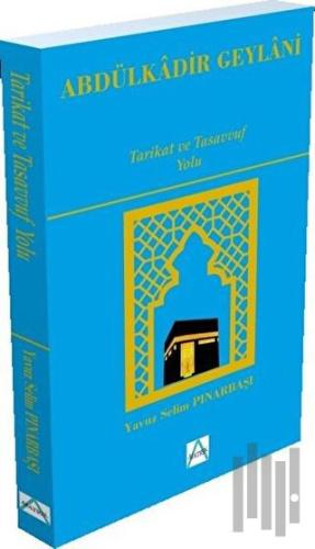 Tarikat ve Tasavvuf Yolu