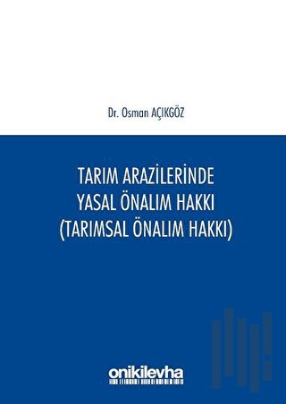 Tarım Arazilerinde Yasal Önalım Hakkı
