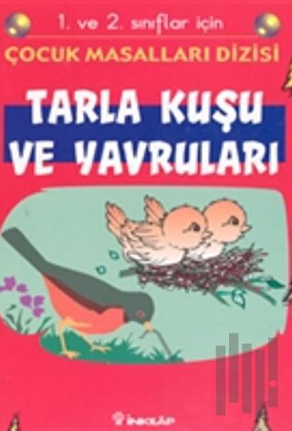 Tarla Kuşu ve Yavruları 1. ve 2. sınıflar için