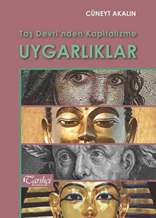 Taş Devri'nden Kapitalizme Uygarlıklar | Kitap Ambarı