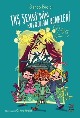 Taş Şehri’nin Kaybolan Renkleri | Kitap Ambarı