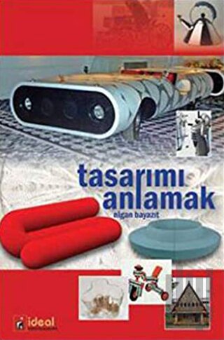 Tasarımı Anlamak