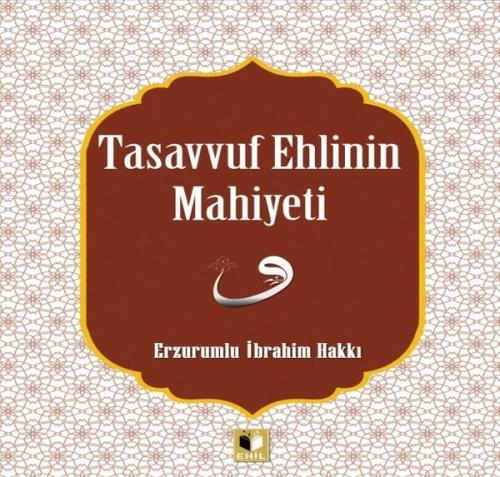 Tasavvuf Ehlinin Mahiyeti | Kitap Ambarı