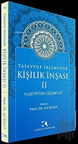 Tasavvuf İkliminde Kişilik İnşası 2 - Kuşeyri'den Seçmeler | Kitap Amb