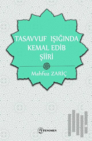 Tasavvuf Işığında Kemal Edib Şiiri