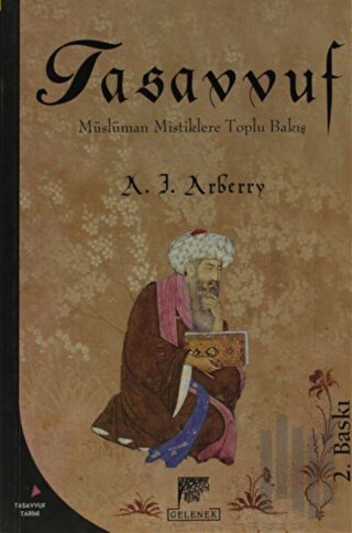 Tasavvuf Müslüman Mistiklere Toplu Bakış