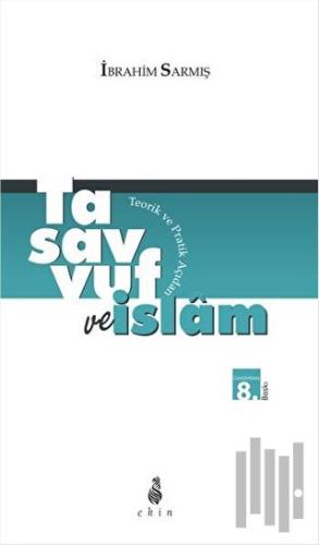 Tasavvuf ve İslam | Kitap Ambarı