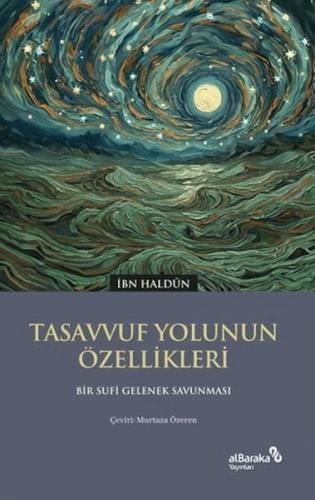 Tasavvuf Yolunun Özellikleri | Kitap Ambarı