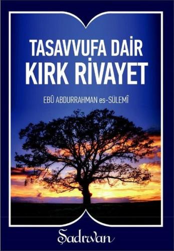 Tasavvufa Dair Kırk Rivayet-Küçük Boy | Kitap Ambarı
