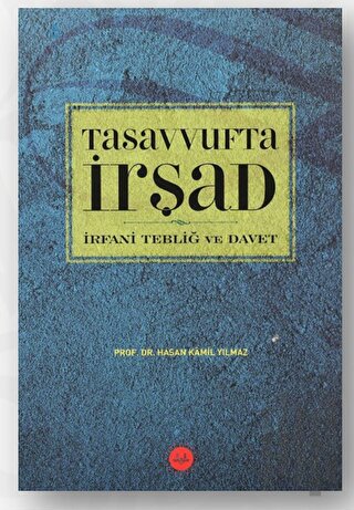Tasavvufta İrşad İrfani Tebliğ ve Davet