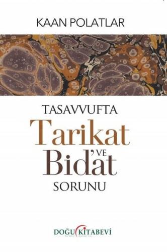 Tasavvufta Tarikat ve Bidat Sorunu | Kitap Ambarı