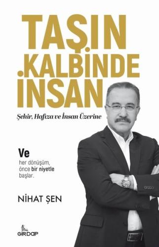 Taşın Kalbinde İnsan - Şehir Hafıza ve İnsan Üzerine | Kitap Ambarı