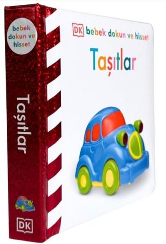 Taşıtlar - DK Bebek Dokun ve Hisset (Ciltli) | Kitap Ambarı