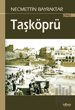 Taşköprü | Kitap Ambarı