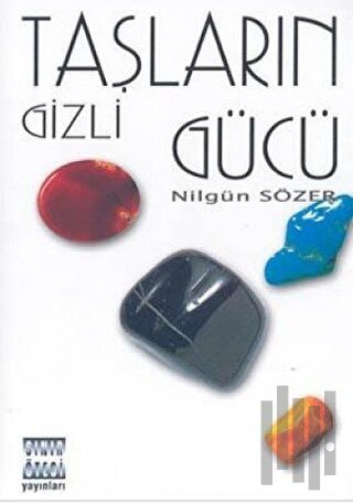 Taşların Gizli Gücü