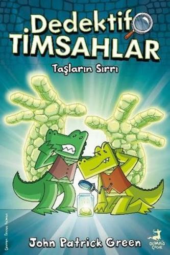 Taşların Sırrı - Dedektif Timsahlar 5