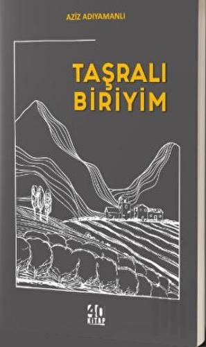 Taşralı Biriyim
