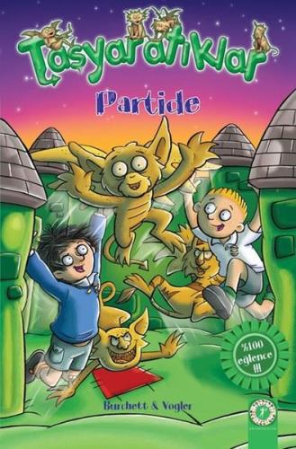 Taşyaratıklar 7-Partide | Kitap Ambarı