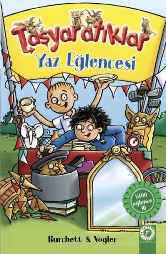 Taşyaratıklar - Yaz Eğlencesi