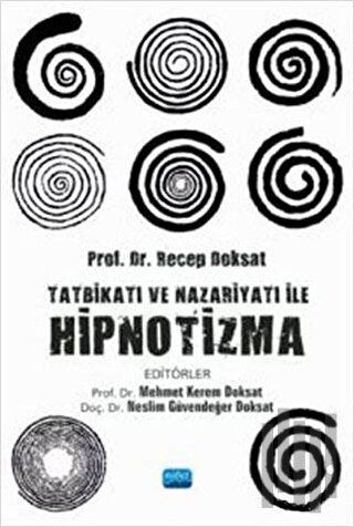 Tatbikatı ve Nazariyatı ile Hipnotizma | Kitap Ambarı