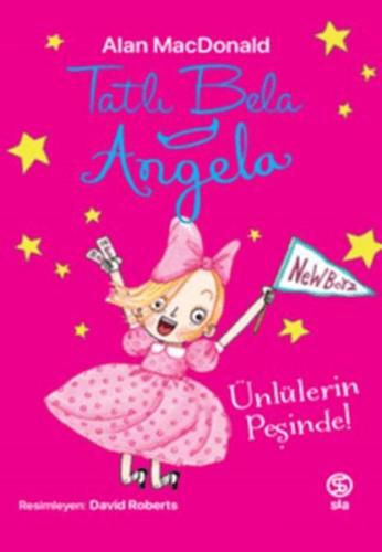 Tatlı Bela Angela - Ünlülerin Peşinde! | Kitap Ambarı